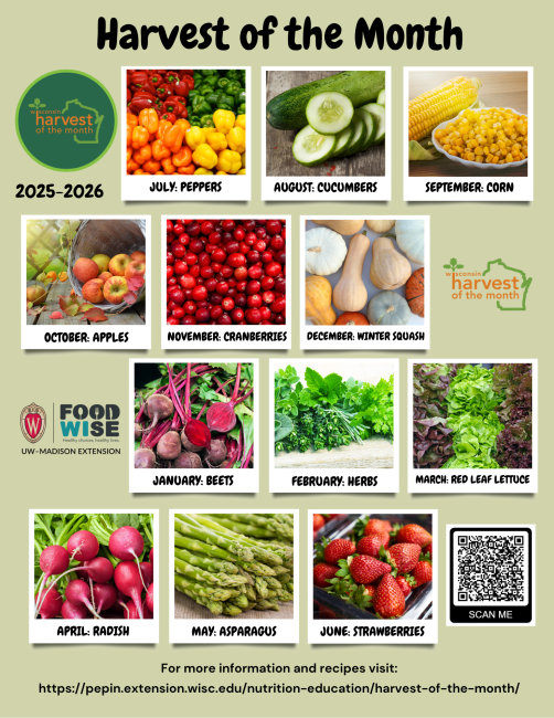 Harvest of the Month Calendar:
July - Peppers
August - Cucumbers
September - Corn
October - Apples
November - Cranberries
December - Winter Squash
January - Beets
February - Herbs
March - Red Leaf Lettuce
April - Radish
May - Asparagus
June - Strawberries